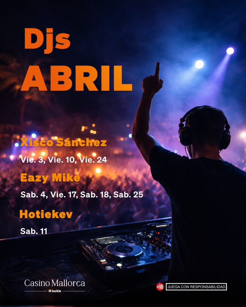 DJs Abril Mallorca